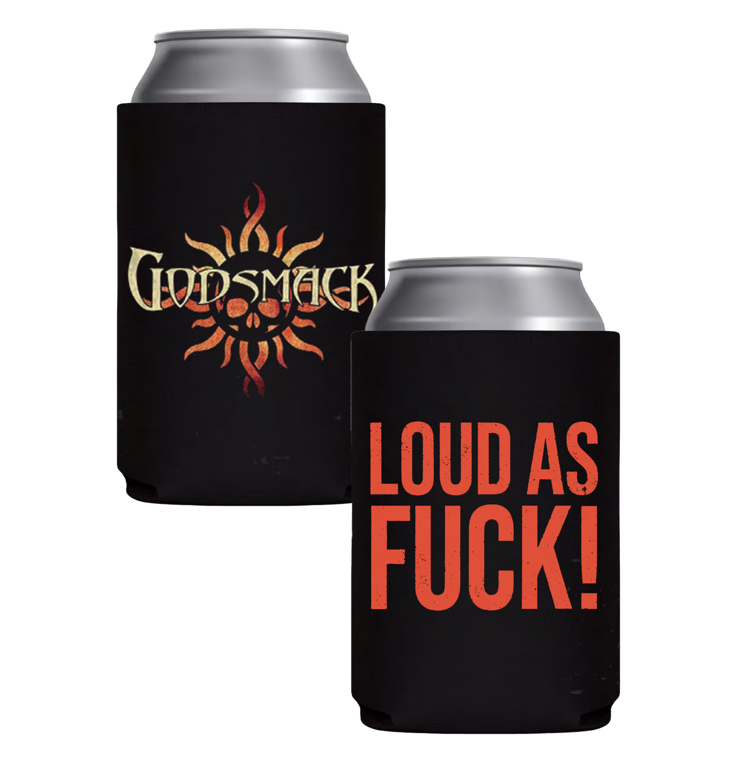 Loud AF Koozie