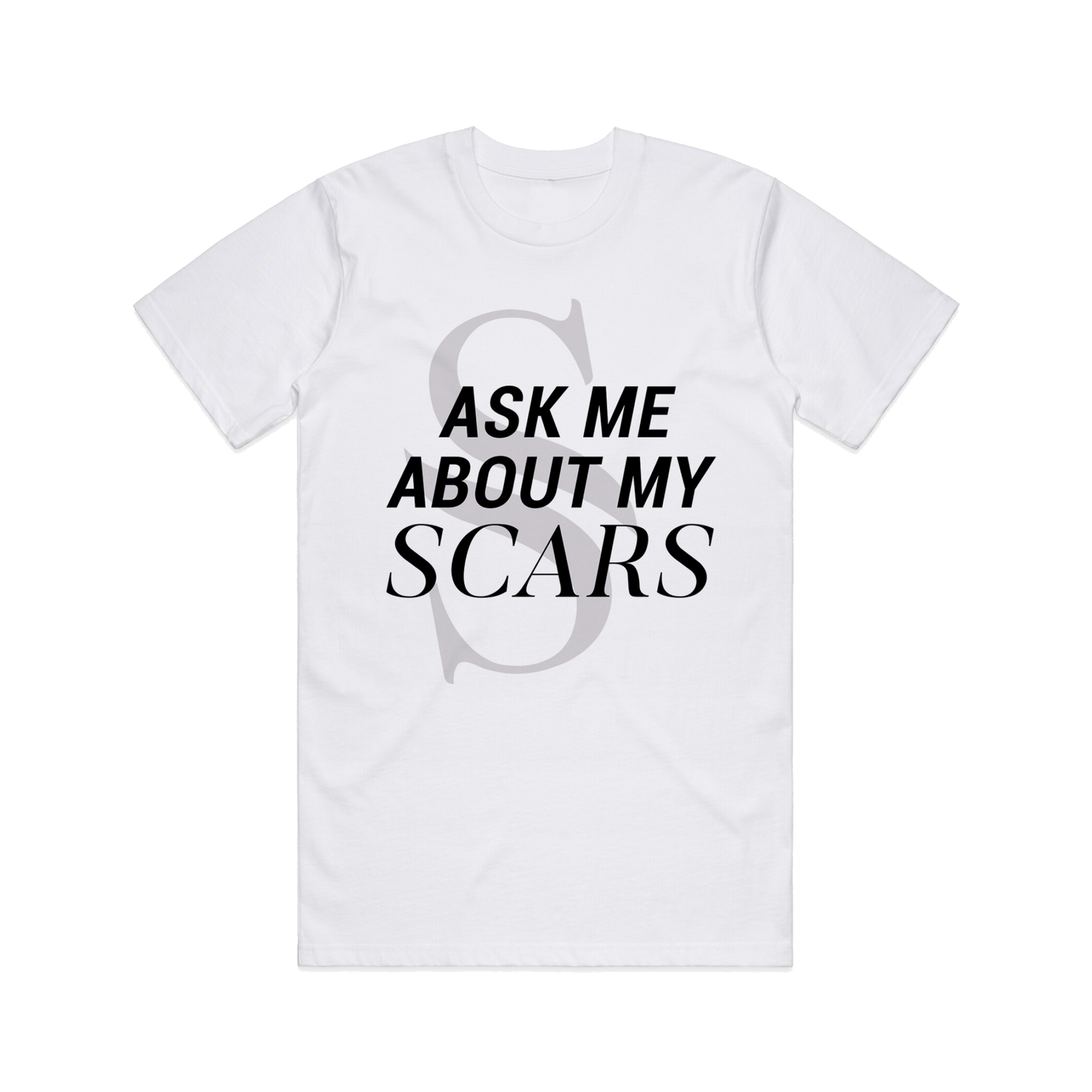 “Ask Me About My Scars” Unisex Tee (White)